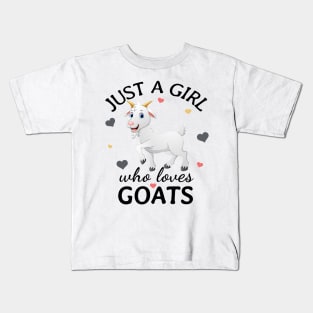 Just a Girl Who Loves goats Gift Kids T-Shirt